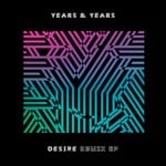 cover: Olly Alexander (Years & Years) - Desire (Remix - EP)