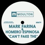 cover: Homero Espinosa|Mark Farina - Can't Fake The