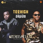 cover: Davido|Teehigh - Zero Smello