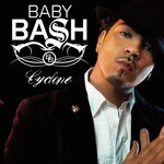 cover: Baby Bash - Cyclone