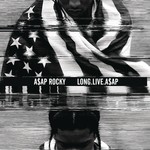 cover: A$ap Rocky - LONG.LIVE.A$AP