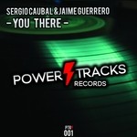 cover: Jaime Guerrero|Sergio Caubal - You There