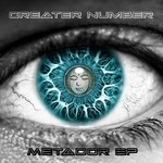 cover: Greater Number - Metador EP