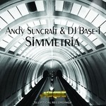 cover: Andy Suncraft|Dj Base-t - Simmetria