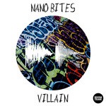 cover: Nano Bites - Villain