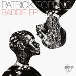 cover: Patrick Topping - Baddie EP