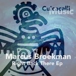 cover: Marcus Broekman - Right Back There EP