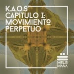 cover: K.a.o.s - Capitulo I: Movimiento Perpetuo