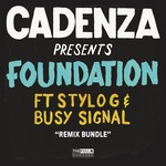 cover: Cadenza - Foundation (Remixes)