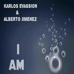 cover: Alberto Jimenez|Karlos Evassion - I Am