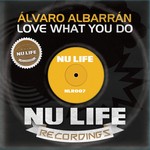 cover: Alvaro Albarran - Love What You Do