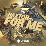 cover: Raxtor - For Me