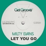 cover: Milty Evans - Let You Go