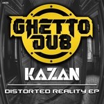 cover: Kazan - Distorted Reality EP