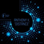 cover: Anthony K. - Distance