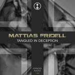 cover: Mattias Fridell - Tangled In Deception