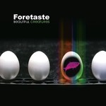 cover: Foretaste - Beautiful Creatures