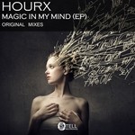 cover: Hourx - Magic In My Mind