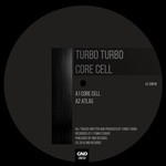 cover: Turbo Turbo - Core Cell