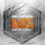 cover: Einklang Musik - Elastic Room