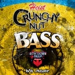 cover: Heist - Crunchy Nut Bass/Initiate