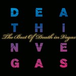 cover: Death In Vegas - The Best Of