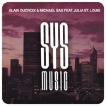 cover: Alain Ducroix|Julia St Louis|Michael Sax - For You