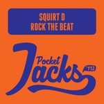 cover: Squirt D - Rock The Beat