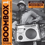 cover: Various - Soul Jazz Records Presents BOOMBOX: Early Independent Hip Hop, Electro & Disco Rap 1979-82