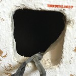 cover: Terror Smith - A Hole EP