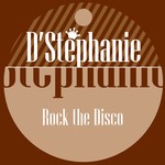 cover: D'stephanie - Rock The Disco/Funk Up My Day