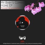 cover: Tomasz Wakulewski - My Baby's Coming Home EP