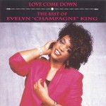 cover: Evelyn "Champagne" King - The Best Of Evelyn "Champagne" King