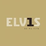 cover: Elvis Presley - Elvis 30 #1 Hits