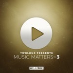 cover: Denine|Eddy T|Kiida|Ndpc|Necola|Rene Rodrigezz - Twoloud Presents Music Matters Vol 3