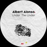 cover: Albert Alonso - Under The Under