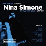 cover: Dj Maestro|Nina Simone - Little Girl Blue (Remixed)