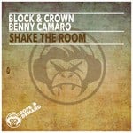 cover: Block & Crown|Benny Camaro - Shake The Room