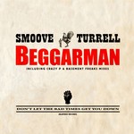 cover: Smoove & Turrell - Beggarman