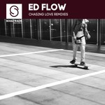 cover: Ed Flow - Chasing Love