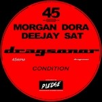 cover: Deejay Sat|Morgan Dora - Condition