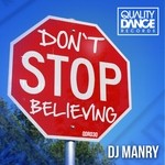 cover: Dj Manry - Don't Stop Believing