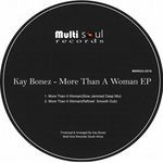 cover: Kay Bonez - More Than A Woman EP