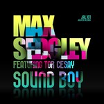 cover: Max Sedgley|Tor Cesay - Sound Boy EP