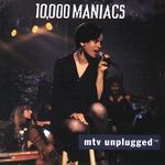 cover: 10,000 Maniacs - MTV Unplugged (Live)