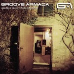 cover: Groove Armada - Goodbye Country (Hello Nightclub)