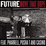 cover: Future - Move That Dope