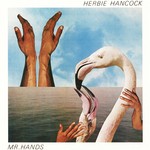 cover: Herbie Hancock - Mr Hands