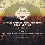 cover: Alaine|Dance Bridge|Max Vertigo - Runnin