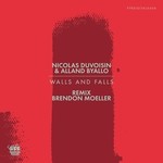 cover: Alland Byallo|Nicolas Duvoisin - Walls And Falls